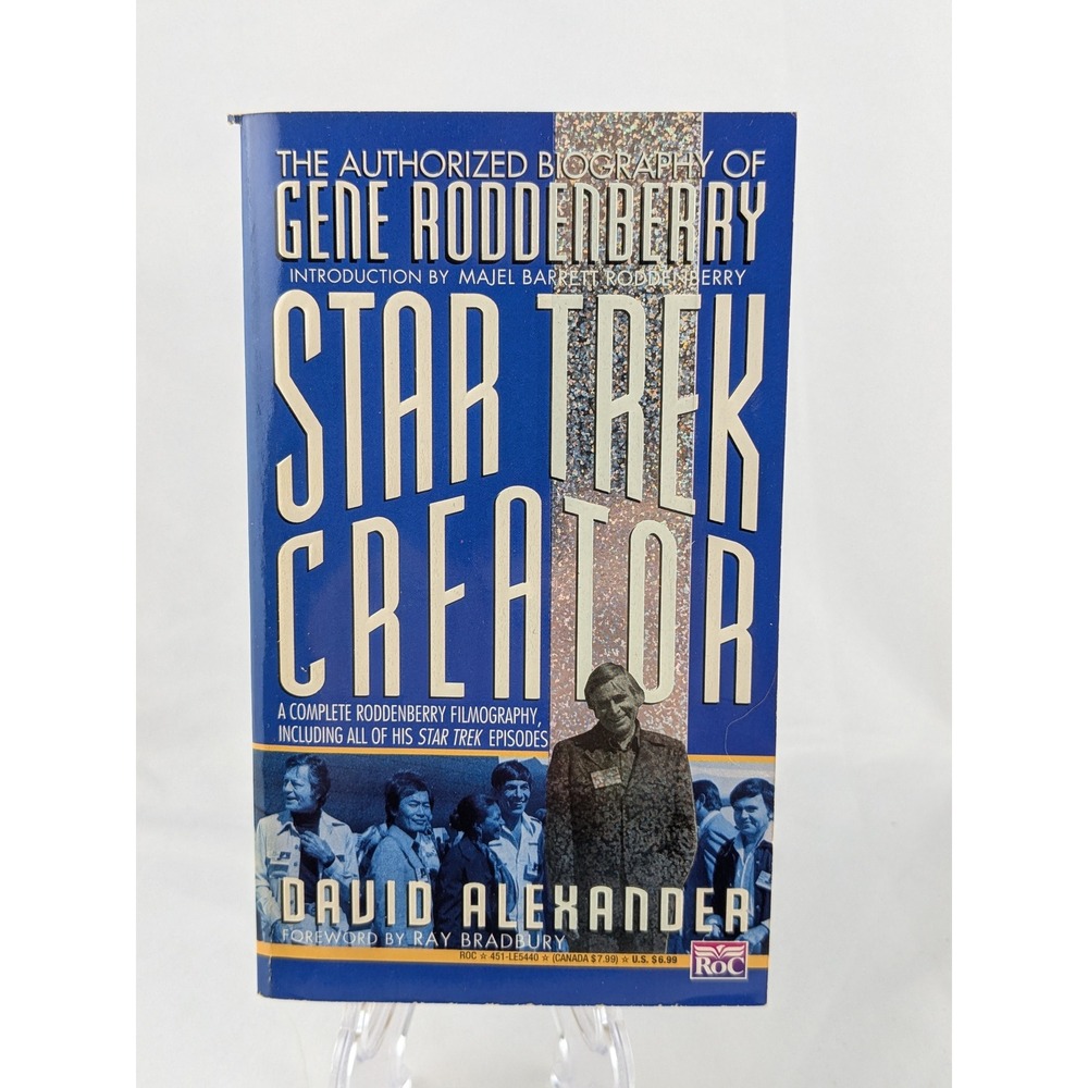 Star Trek Creator The Authorized Biography of Gene Roddenberry